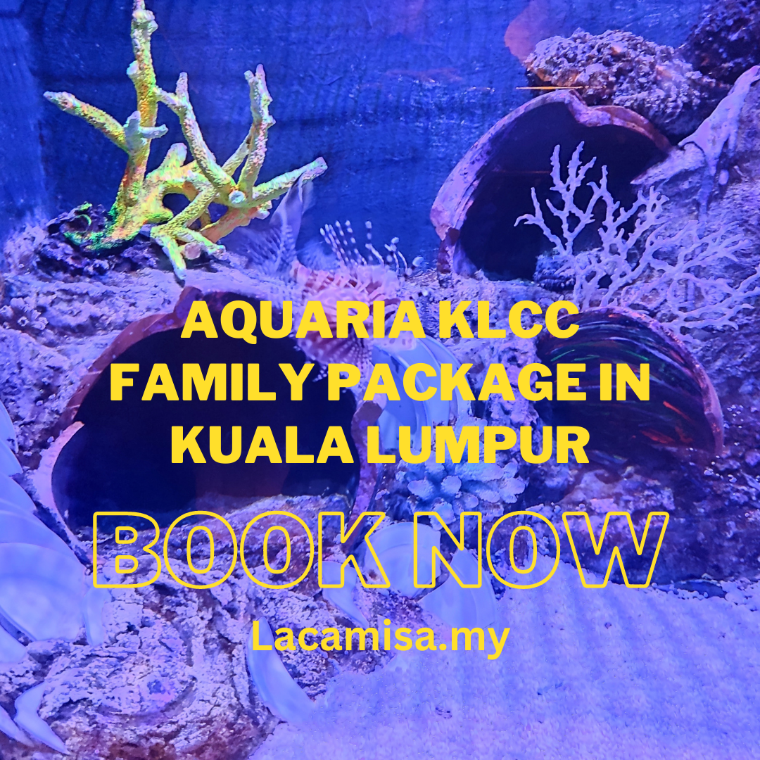 Aquaria KLCC family package