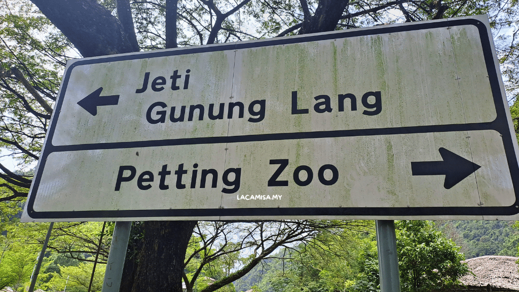 The direction to Gunung Lang Jetty and Petting Zoo.