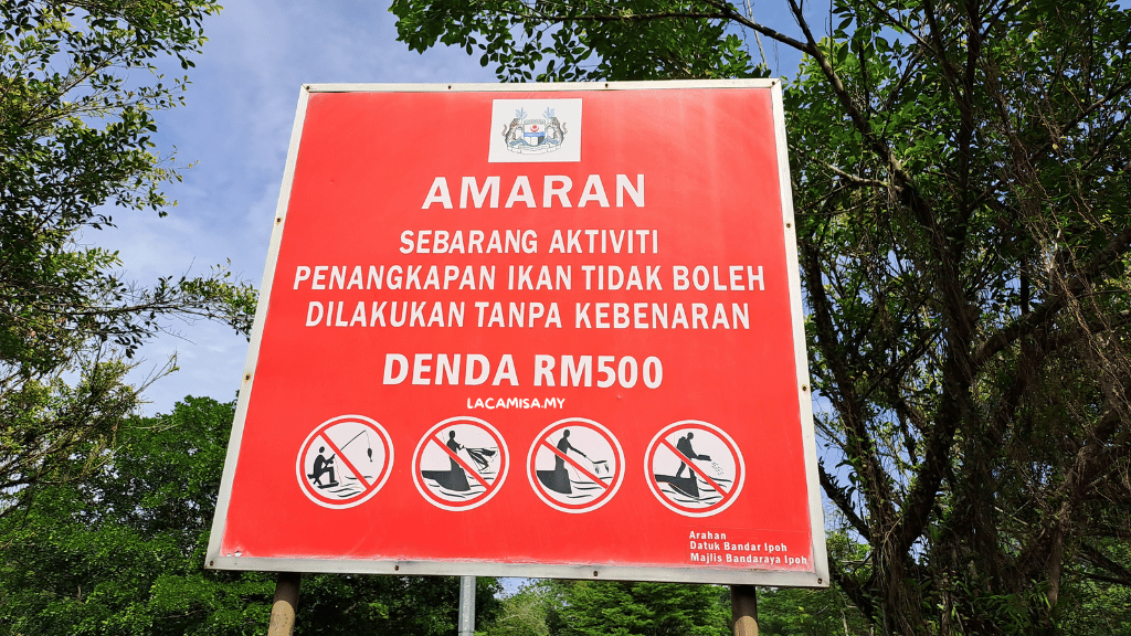 Fishing without permission are not allowed. Visitors may be fined RM500.00.