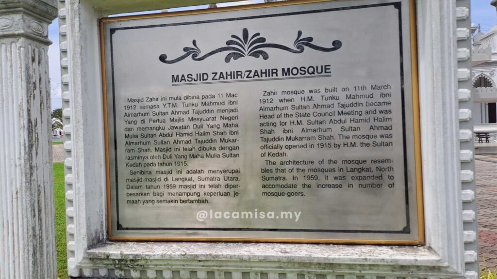 Read more about the history of Masjid Zahir in Alor Setar, Kedah here.